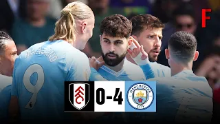 Fulham vs Manchester City (0-4) Highlights: Gvardiol 2x, Foden & Alvarez Goals