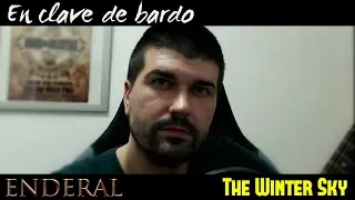 En clave de bardo | The Winter Sky | Enderal Song | Cover