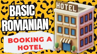 Basic Romanian Hotel Phrases | How to Book a Hotel in Romanian