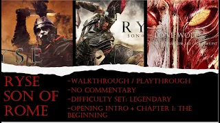 Ryse Son of Rome Xbox One (Walkthrough), (No Commentary), (Legendary Mode) Chapter 1