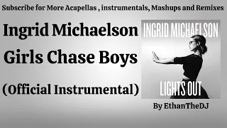 Ingrid Michaelson - Girls Chase Boys (Official Instrumental)