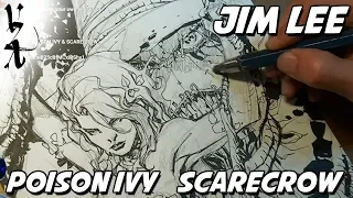 Jim Lee drawing Scarecrow and Poison Ivy
