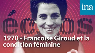 SPÉCIALE 8 MARS - 1970 : Françoise Giroud et la condition féminine | Podcast INA
