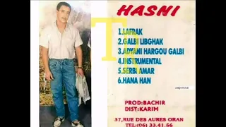 cheb Hasni Album 3adyani Hargou Galbi Bnar STUDIO MASTER 1990  HOUSSINE CHERAITE