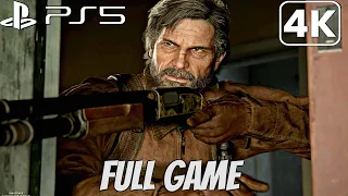 THE LAST OF US REMAKE PS5 - FULL GAME Walkthrough (4K 60FPS) 2023