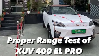 Real Life Range Test Of XUV 400 EV 🔥