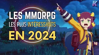 LES MMORPG LES PLUS PROMETTEURS DE 2024 ⭐