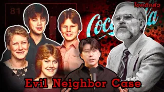 “Evil Neighbor case”เพื่อนบ้านมหาภัย กับความตายที่มาเยือน | เวรชันสูตร Ep.170