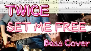 TWICE - SET ME FREE BASS COVER  (Tab)