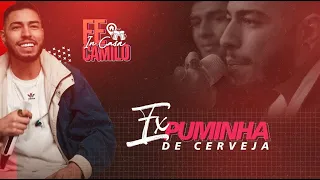Fe Camilo - Expuminha de Cerveja - DVD In Casa (Ao Vivo)