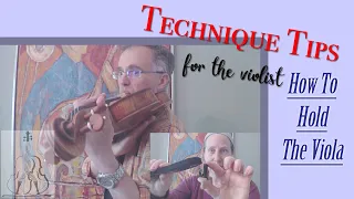 Technique Tips by the Slapin-Solomon Duo: How to hold the viola