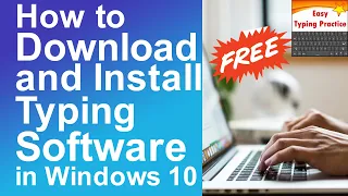 How to Download and install typing software in windows 10 free