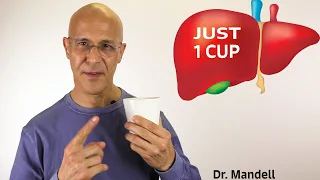 Just 1 Cup Tells Your LIVER to NEVER Give Up - Dr Alan Mandell, DC