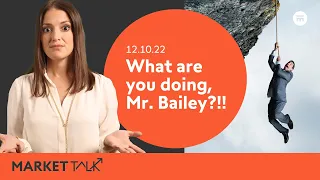 What are you doing, Mr, Bailey?! | MarketTalk: What’s up today? | Swissquote