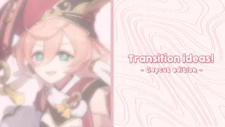 Transition ideas ♡ || CAPCUT