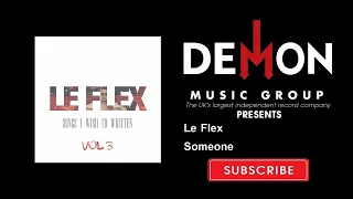 Le Flex - Someone