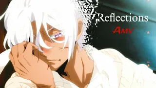 Vantias no Carte [Amv] Reflections