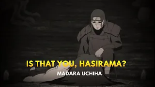 Madara Last Words for Hasirama