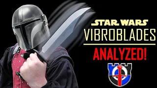 Star Wars Mandalorian VIBROBLADES - Pop-culture weapons analyzed