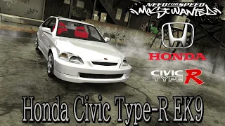 [NFS Most Wanted] Honda Civic Type-R EK9 mod