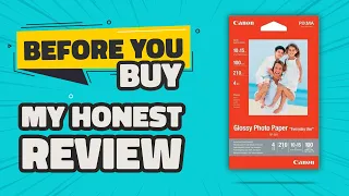 Watch Before you Buy - Canon Gp 501 Glossy Photo Paper | My Honest Review