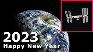 Happy New Year 2023 | From NASA Astronauts | From International Space Station (with Christmas song )