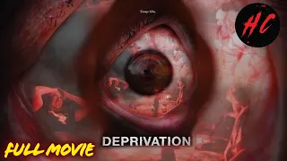 Deprivation | HORROR CENTRAL