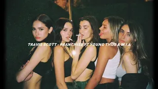 Travis Scott ft Young Thug & M.I.A - Franchise (𝒔𝒍𝒐𝒘𝒆𝒅 𝒅𝒐𝒘𝒏) ༄