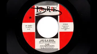 Life - Life Is A Rock (But The Radio Rolled Me)