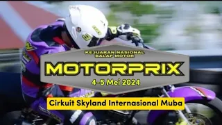 Final Kelas Sport Standar 135 cc Motoprix 4-5 Mei 2024 Circuit Skyland International Sekayu