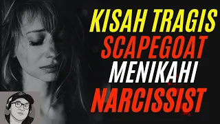 Kisah Tragis seorang scapegoat yang menikah dengan seorang Narcissist ( yang juga seorang scapegoat