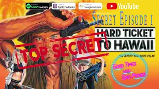 Secret Episode 1 | Hard Ticket to Hawaii