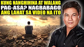 Kung Nanghihina At Walang Pag Asa Nagbabago Ang Lahat Sa Video Na Ito