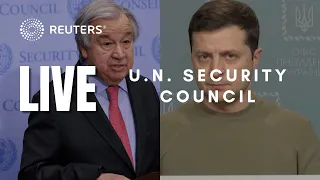 LIVE: U.N. Chief Antonio Guterres and Ukraine President Zelenskiy address the U.N. Security Council