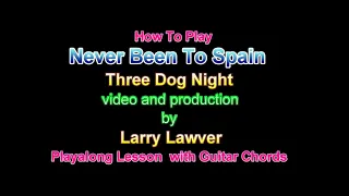 Never Been To Spain, Three Dog Night