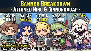 Attuned Nino, Rearmed Ginnungagap, Isadora, & Harken (Demote Wil) | Banner Breakdown