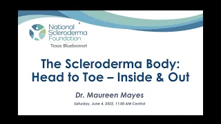 2022 06 The Scleroderma Body Dr  M Mayes   HD 1080p