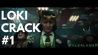 LOKI CRACK #1