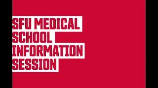 SFU Medical School Research Information Session March 28, 2023