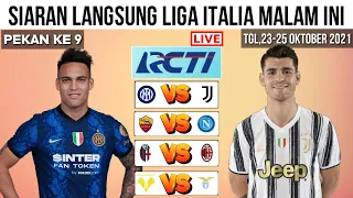Jadwal Liga Italia Malam ini Pekan 9 | Inter vs Juventus | Siaran Langsung Live Rcti