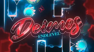 【4K】 "Deimos" by EndLevel & many more (Extreme Demon) | Geometry Dash 2.11
