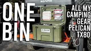 EVERYTHING IN ONE BIN - Camping Gear In The New Pelican TX80 Adventure Case