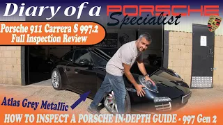 Porsche Buyers Guide! How we Inspect a 911 inc. Diagnostics 997.2 Gen 2 Carrera S - Ep.48 Specialist