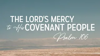 The Lord's Mercy to His Covenant People