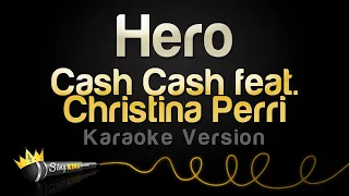 Cash Cash feat Christina Perri - Hero (Karaoke Version)