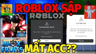 Có Tin Vui Dù ROBLOX Sập Người Chơi Không Vào Được Blox Fruits