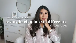 12 COSAS QUE ESTOY HACIENDO DIFERENTE EN MI SEGUNDO EMBARAZO