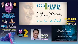 Chico Xavier: Em Tom de Prece! | Especial: Predestinado | Divaldo Franco | Estreia: 1º.09 | #218