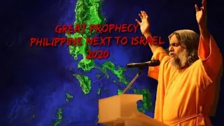 Great prophecy Philippine next to Israel sadhu sundar