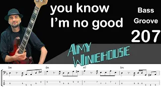 YOU KNOW I'M NO GOOD (Amy Winehouse) How to Play Bass Groove Cover with Score & Tab Lesson